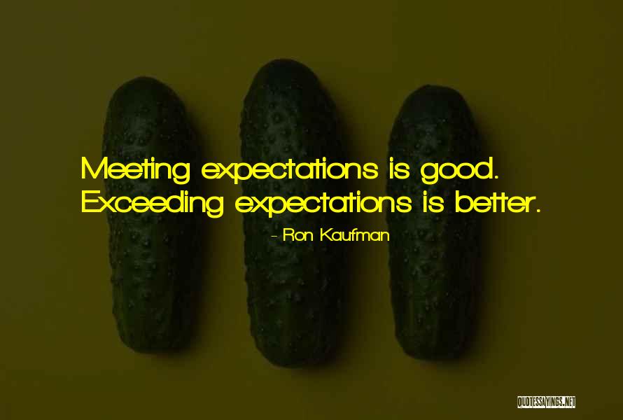 Laurendeaux Quotes By Ron Kaufman Laurendeaux Quotes By Ron Kaufman