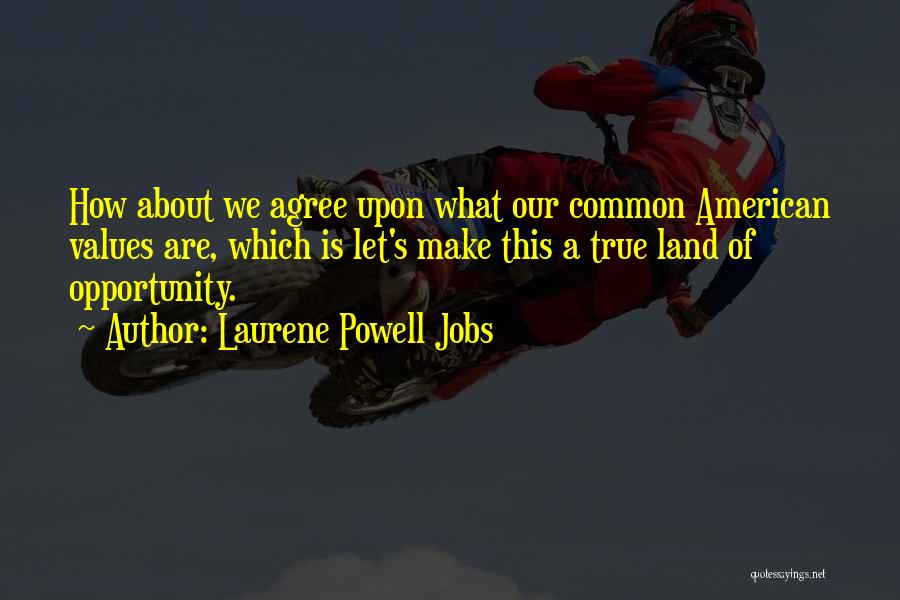 Laurene Powell Jobs Quotes 1737436