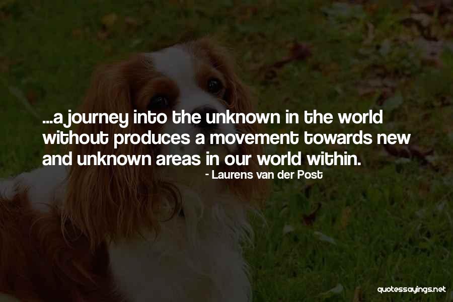 Laurens Van Der Post Quotes 525666