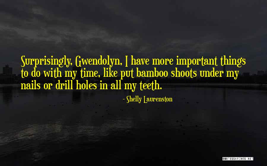Laurenston Shelly Quotes By Shelly Laurenston Laurenston Shelly Quotes By Shelly Laurenston