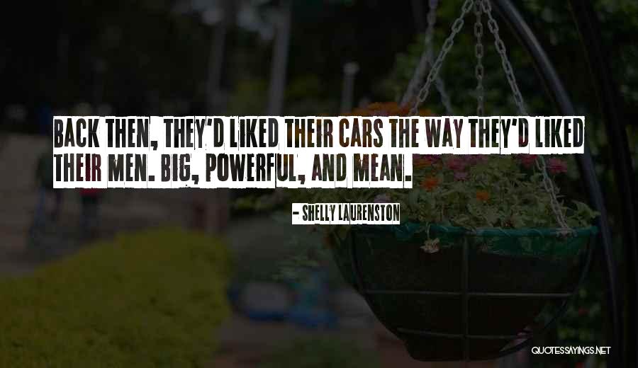 Laurenston Shelly Quotes By Shelly Laurenston Laurenston Shelly Quotes By Shelly Laurenston