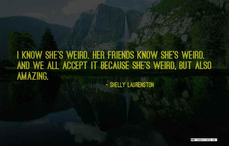 Laurenston Shelly Quotes By Shelly Laurenston Laurenston Shelly Quotes By Shelly Laurenston