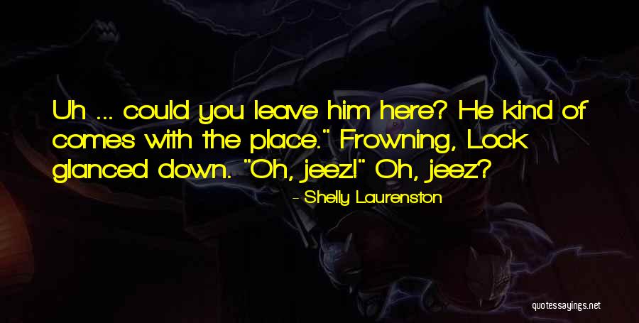 Laurenston Shelly Quotes By Shelly Laurenston Laurenston Shelly Quotes By Shelly Laurenston
