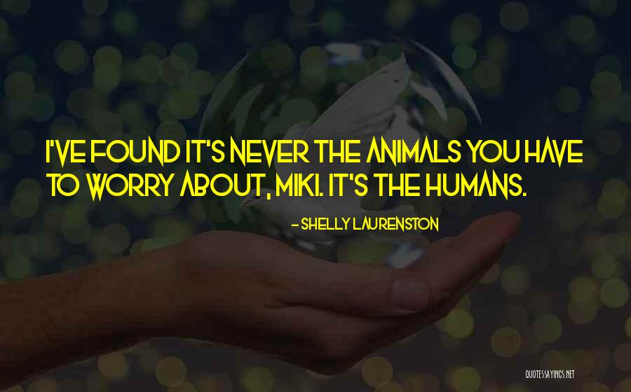 Laurenston Shelly Quotes By Shelly Laurenston Laurenston Shelly Quotes By Shelly Laurenston