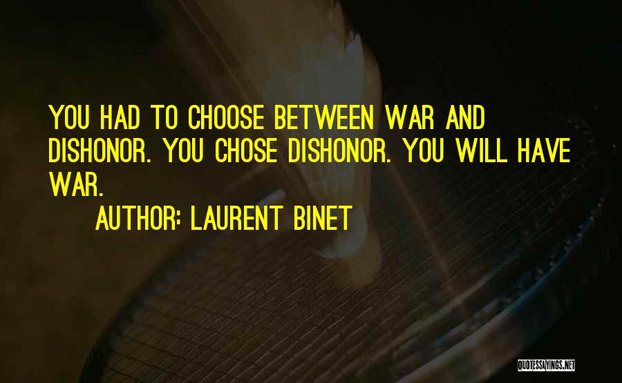 Laurent Binet Quotes 314454