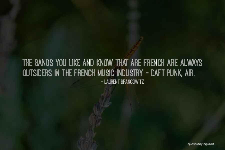 Laurent Brancowitz Quotes 1924665 Laurent Brancowitz Quotes 1924665