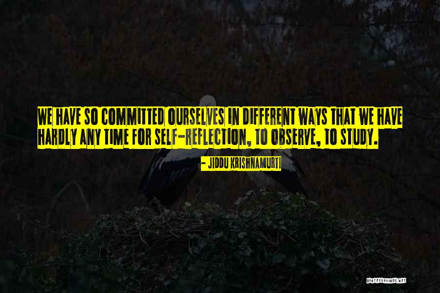 Laurent Duvernay Tardif Quotes By Jiddu Krishnamurti Laurent Duvernay Tardif Quotes By Jiddu Krishnamurti