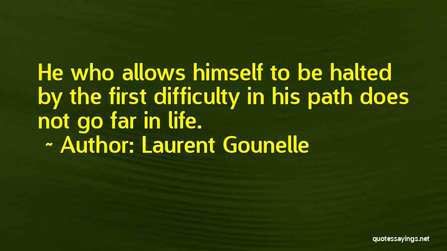 Laurent Gounelle Quotes 1977788