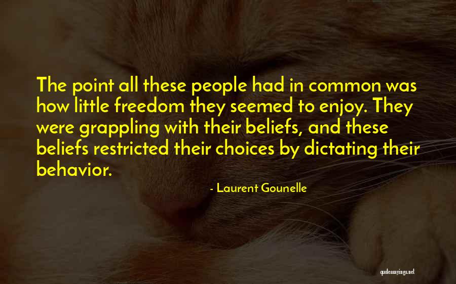 Laurent Gounelle Quotes 560632 Laurent Gounelle Quotes 560632