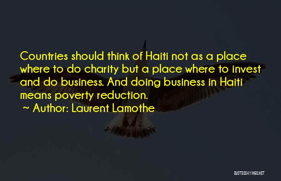 Laurent Lamothe Quotes 1927811