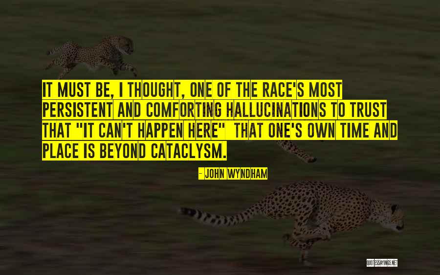 Laurente Artist Quotes By John Wyndham Laurente Artist Quotes By John Wyndham