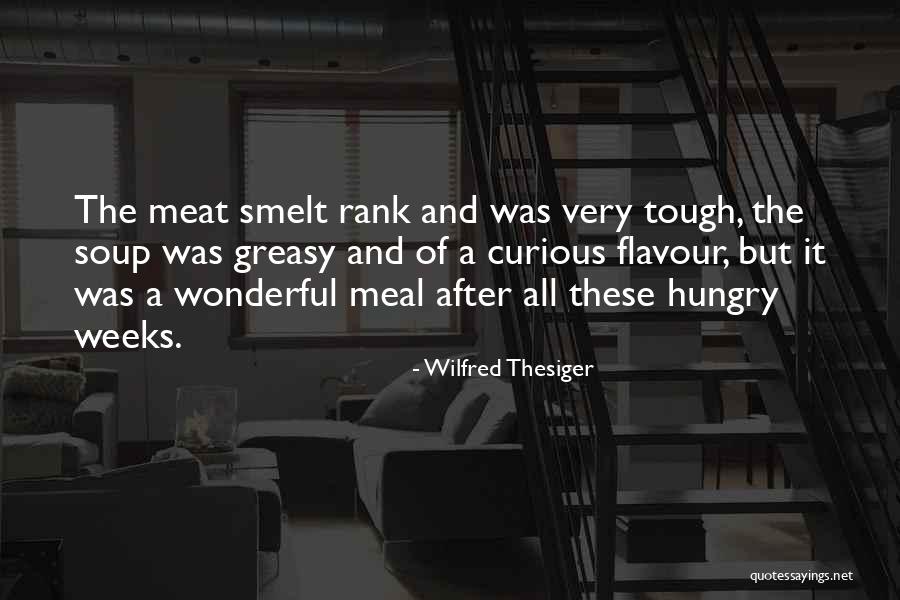 Laurente Theory Quotes By Wilfred Thesiger Laurente Theory Quotes By Wilfred Thesiger