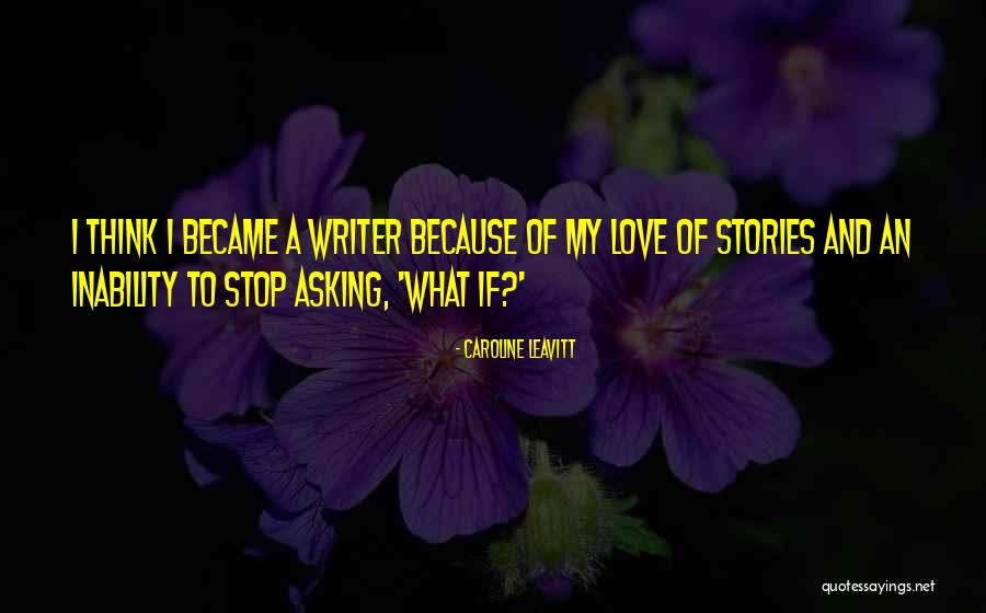 Laurentina Preta Quotes By Caroline Leavitt Laurentina Preta Quotes By Caroline Leavitt