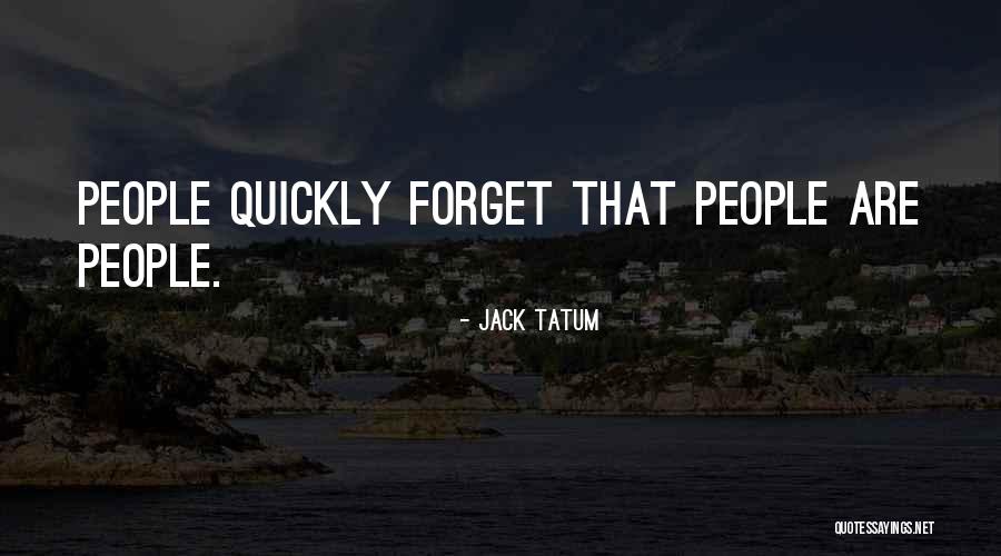 Laurenzano Frank Quotes By Jack Tatum Laurenzano Frank Quotes By Jack Tatum