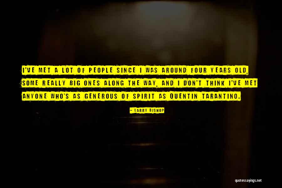 Laurenzos Houston Quotes By Larry Bishop Laurenzos Houston Quotes By Larry Bishop
