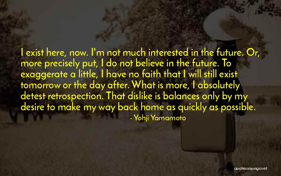 Laurey Harvey Quotes By Yohji Yamamoto Laurey Harvey Quotes By Yohji Yamamoto