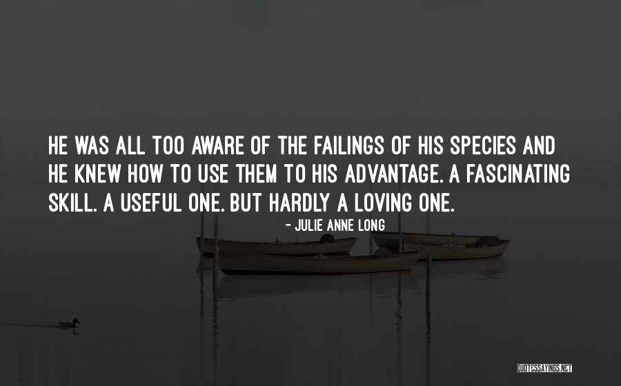 Laurey Kennedy Quotes By Julie Anne Long Laurey Kennedy Quotes By Julie Anne Long