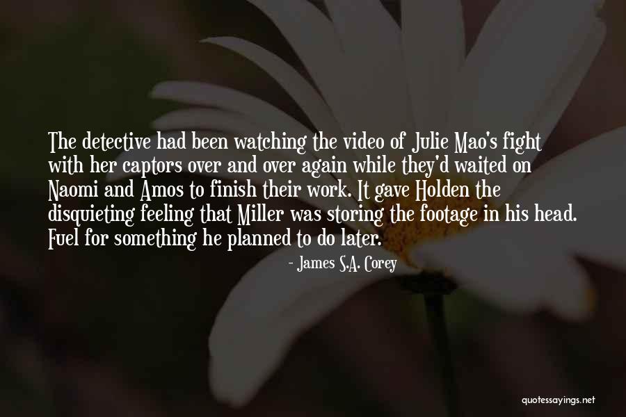 Lauriana Quotes By James S.A. Corey Lauriana Quotes By James S.A. Corey