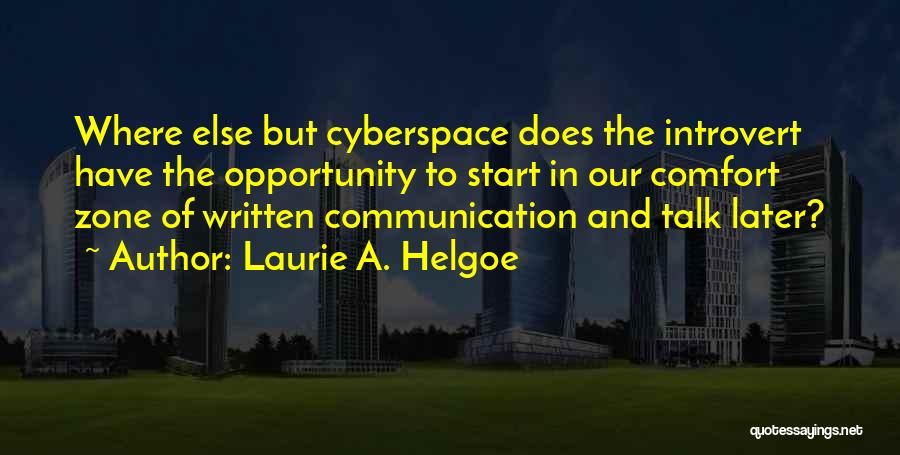 Laurie A. Helgoe Quotes 398964