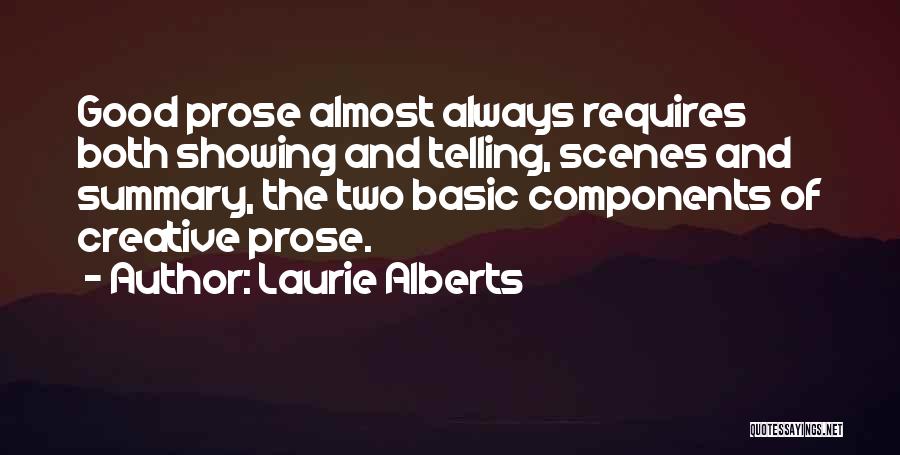 Laurie Alberts Quotes 1448238