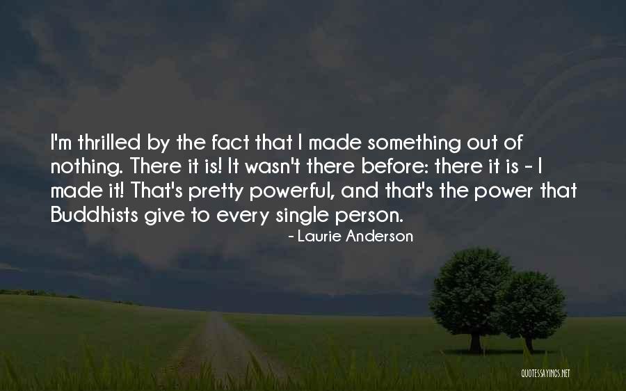 Laurie Anderson Quotes 1040550