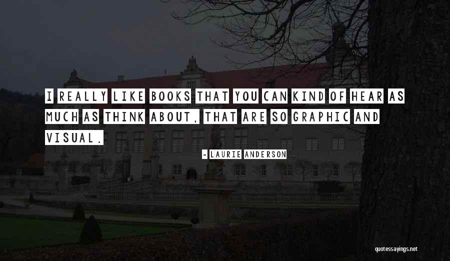 Laurie Anderson Quotes 1099926 Laurie Anderson Quotes 1099926