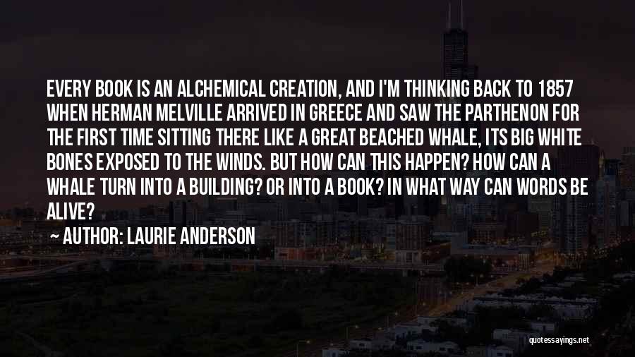 Laurie Anderson Quotes 1137726