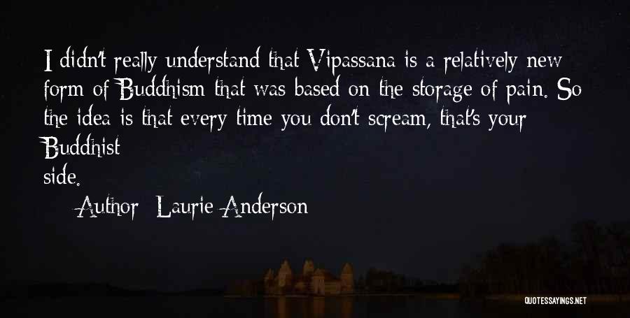 Laurie Anderson Quotes 1170690
