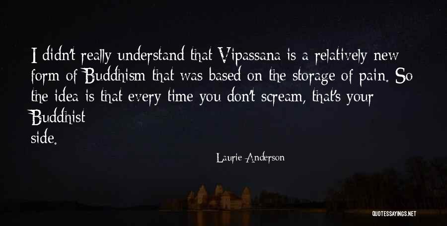 Laurie Anderson Quotes 1170690