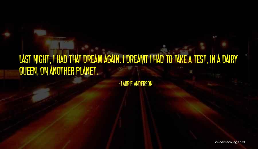 Laurie Anderson Quotes 1385711