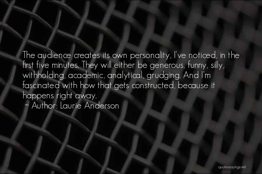 Laurie Anderson Quotes 1456758