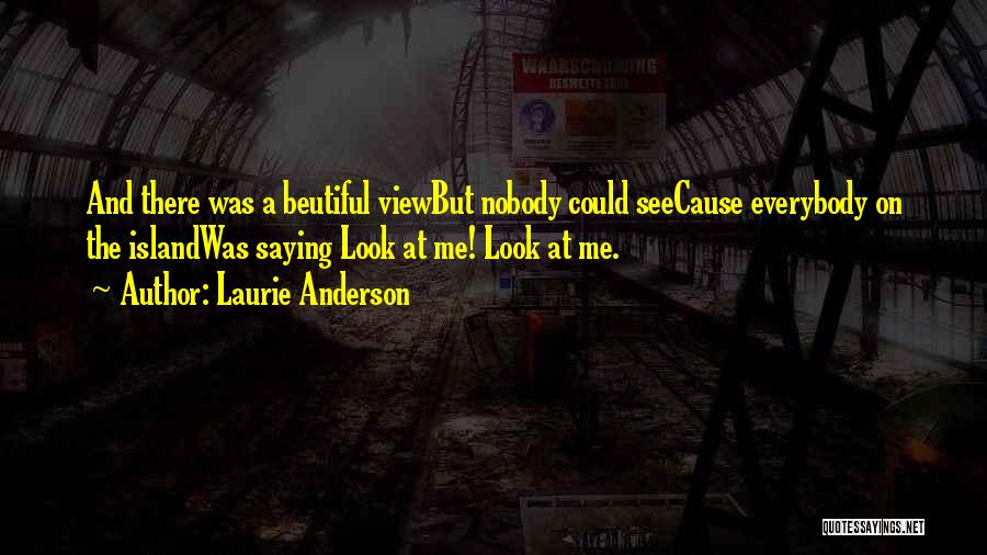 Laurie Anderson Quotes 1569113 Laurie Anderson Quotes 1569113