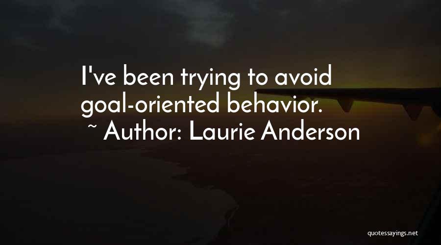 Laurie Anderson Quotes 1632928