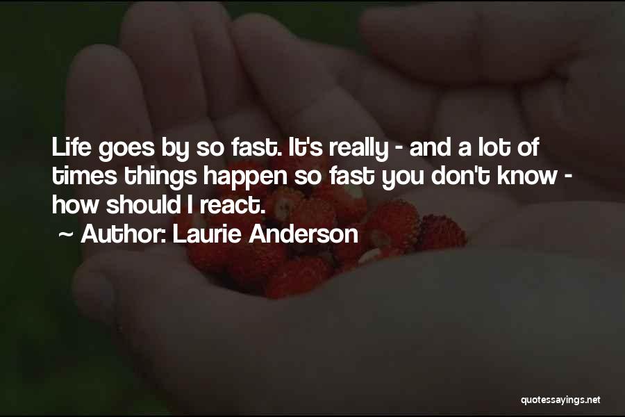 Laurie Anderson Quotes 1937744