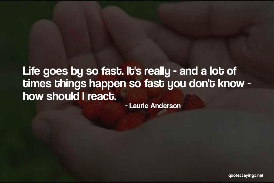 Laurie Anderson Quotes 1937744 Laurie Anderson Quotes 1937744