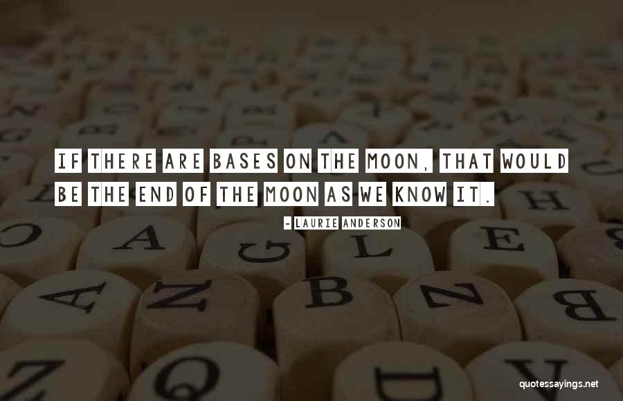 Laurie Anderson Quotes 2006330 Laurie Anderson Quotes 2006330