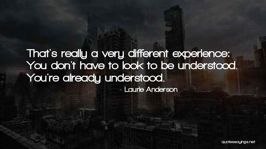 Laurie Anderson Quotes 2096390