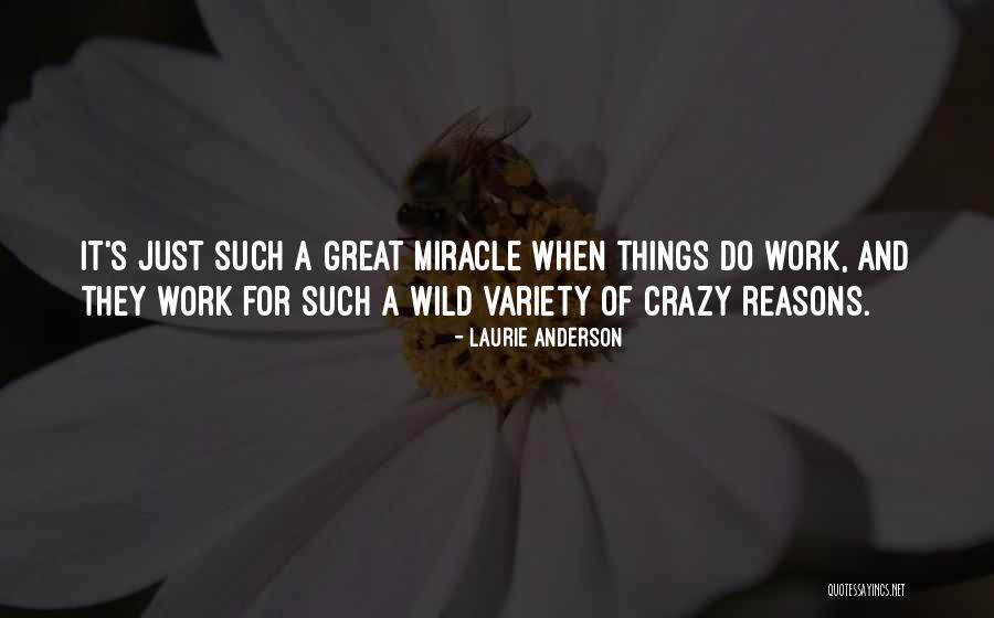 Laurie Anderson Quotes 2109944 Laurie Anderson Quotes 2109944