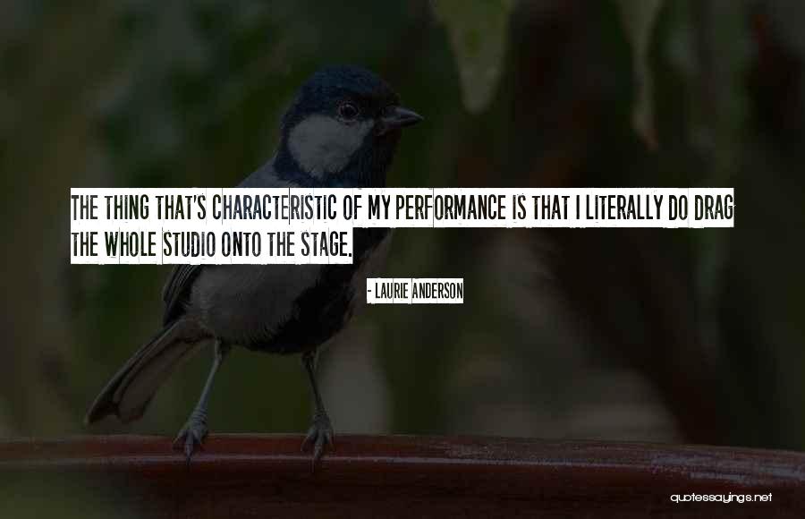 Laurie Anderson Quotes 430706 Laurie Anderson Quotes 430706