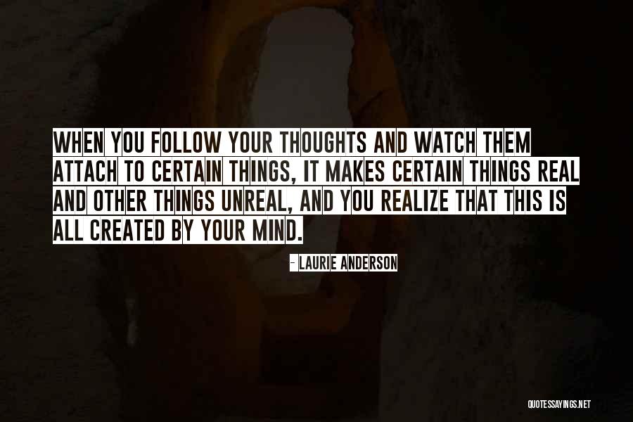 Laurie Anderson Quotes 611252