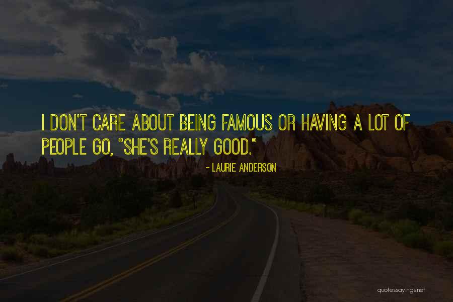 Laurie Anderson Quotes 619685 Laurie Anderson Quotes 619685