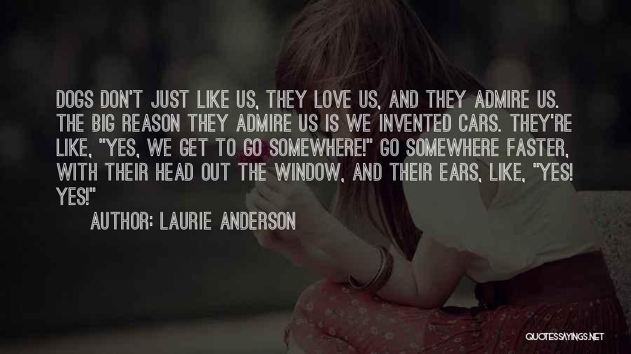 Laurie Anderson Quotes 773744