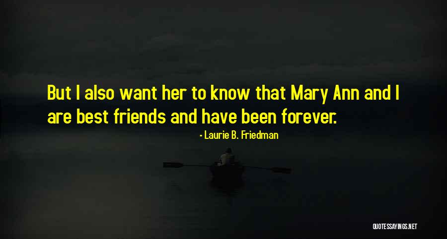Laurie B. Friedman Quotes 549378