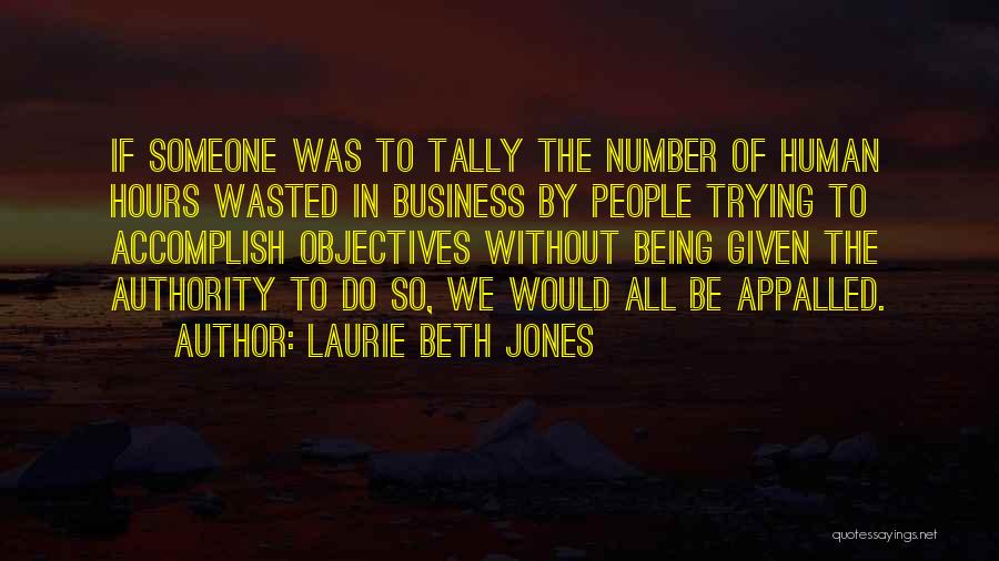 Laurie Beth Jones Quotes 1783195