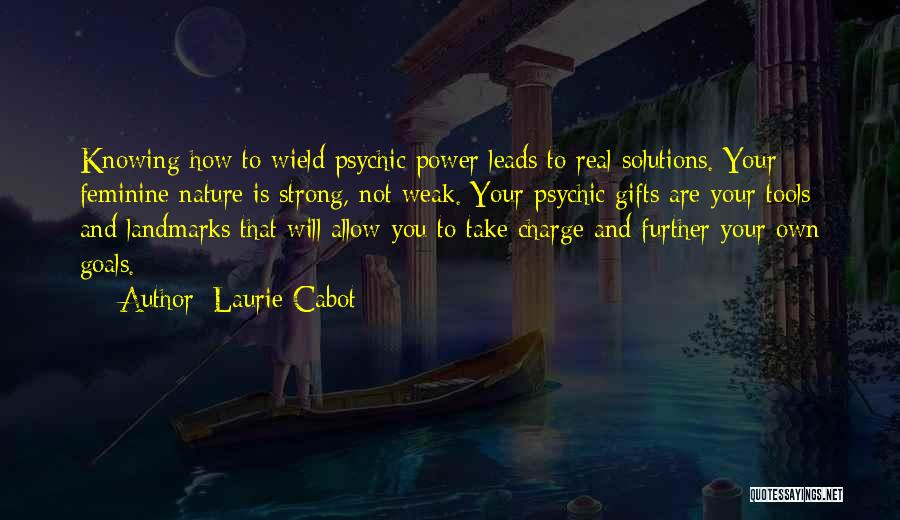 Laurie Cabot Quotes 1666537