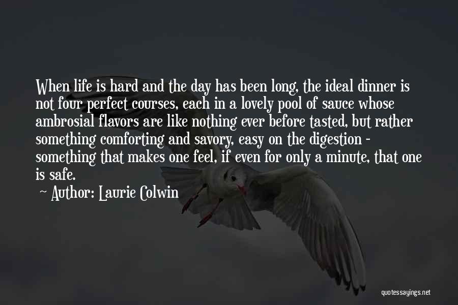 Laurie Colwin Quotes 1139546