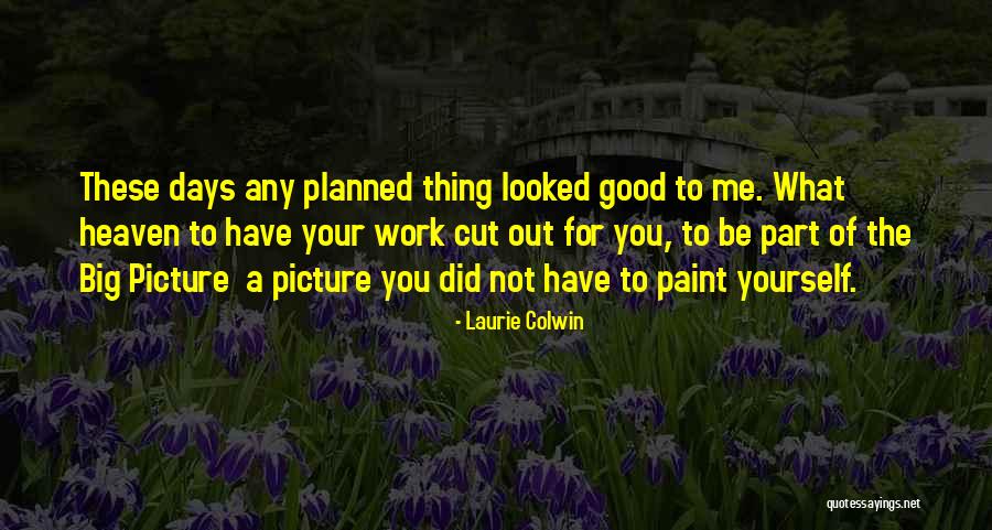 Laurie Colwin Quotes 1180239