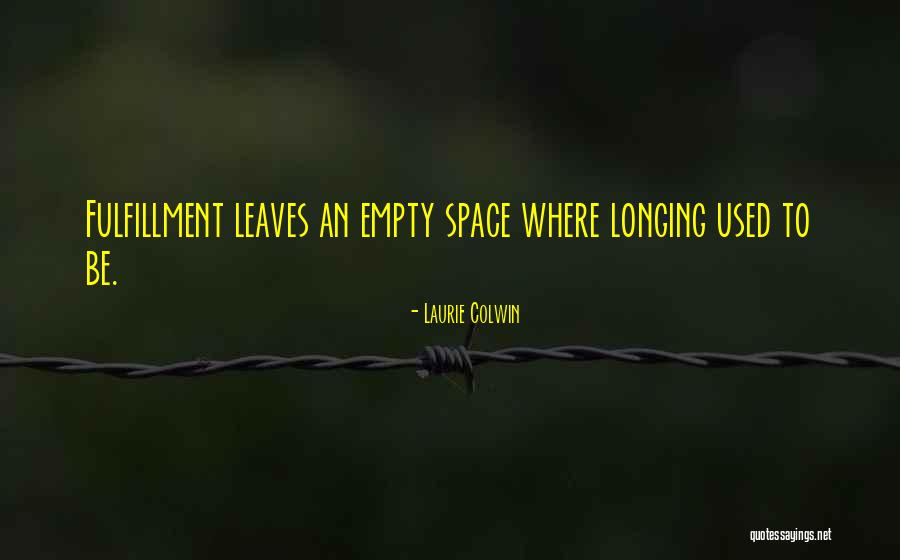 Laurie Colwin Quotes 1528227 Laurie Colwin Quotes 1528227