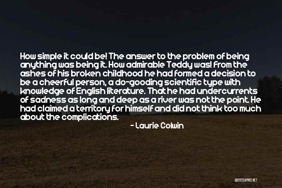 Laurie Colwin Quotes 1574206