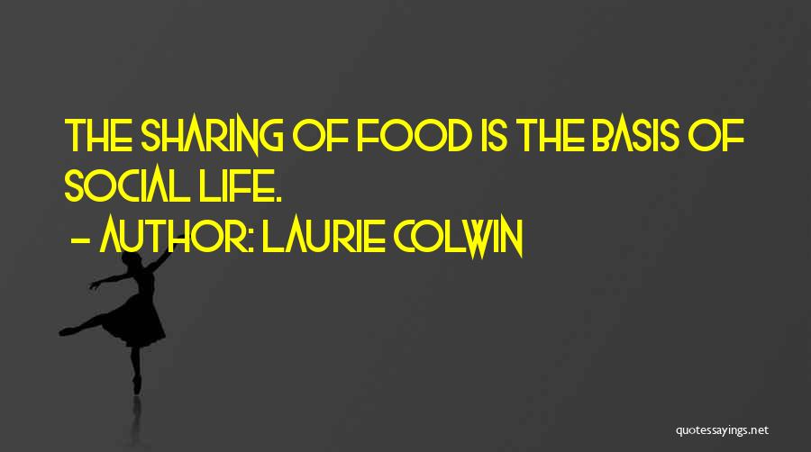 Laurie Colwin Quotes 406361